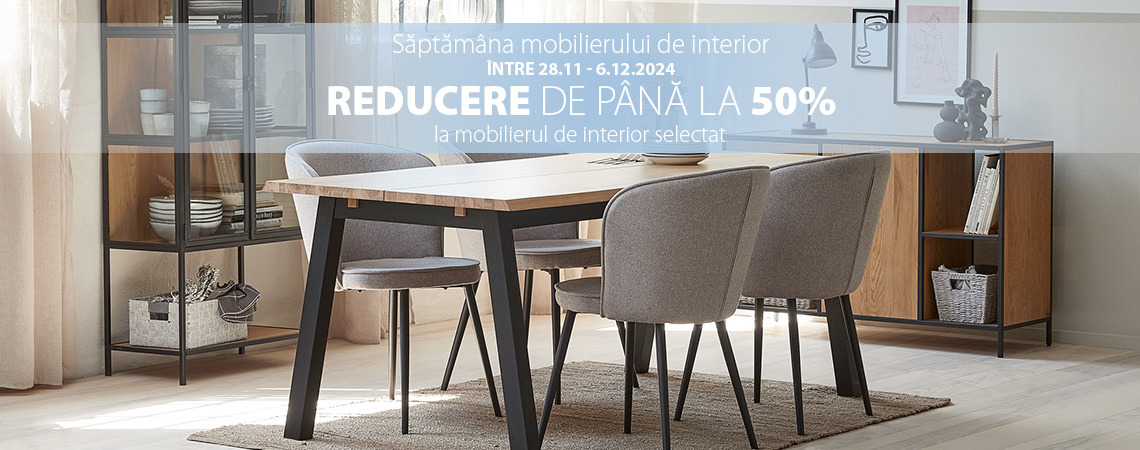 Saptamana Mobilierului de Interior - reducere de pana la 50%