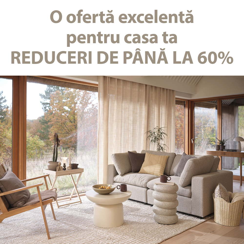 o oferta excelenta pentru casa ta